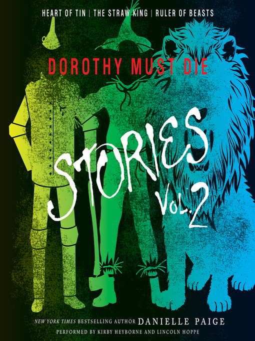 Title details for Dorothy Must Die Stories, Volume 2 by Danielle Paige - Wait list